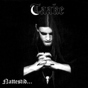 Taake - Nattestid ser porten vid