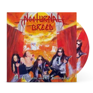 Nocturnal Breed - No Retreat...No Surrender picture disc